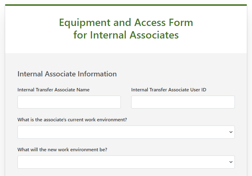 Screenshot of the Equipment and Access form for internal associates